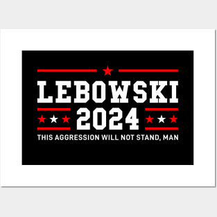 Lebowski 2024 For President Posters and Art